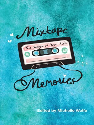 cover image of Mixtape Memories